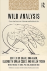 Wild Analysis : From the Couch to Cultural and Political Life - eBook