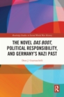 The Novel Das Boot, Political Responsibility, and Germany's Nazi Past - eBook