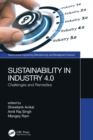 Sustainability in Industry 4.0 : Challenges and Remedies - eBook