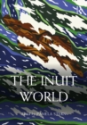 The Inuit World - eBook