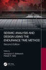 Seismic Analysis and Design using the Endurance Time Method - eBook