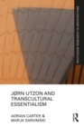 Jørn Utzon and Transcultural Essentialism - eBook