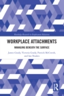 Workplace Attachments : Managing Beneath the Surface - eBook