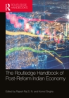 The Routledge Handbook of Post-Reform Indian Economy - eBook