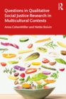 Questions in Qualitative Social Justice Research in Multicultural Contexts - eBook