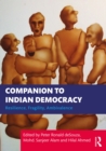 Companion to Indian Democracy : Resilience, Fragility, Ambivalence - eBook