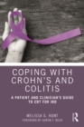 Coping with Crohn’s and Colitis : A Patient and Clinician’s Guide to CBT for IBD - eBook