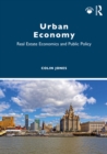 Urban Economy : Real Estate Economics and Public Policy - eBook
