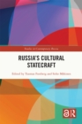Russia’s Cultural Statecraft - eBook