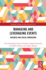 Managing and Leveraging Events : Business and Social Dimensions - eBook