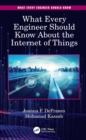 What Every Engineer Should Know About the Internet of Things - eBook