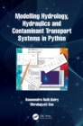 Modelling Hydrology, Hydraulics and Contaminant Transport Systems in Python - eBook
