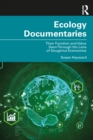 Ecology Documentaries : Their Function and Value Seen Through the Lens of Doughnut Economics - eBook