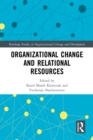 Organizational Change and Relational Resources - eBook
