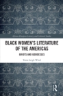 Black Women's Literature of the Americas : Griots and Goddesses - eBook