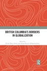 British Columbia's Borders in Globalization - eBook