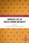 Married Life in Greco-Roman Antiquity - eBook
