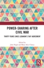 Power-Sharing after Civil War : Thirty Years since Lebanon's Taif Agreement - eBook