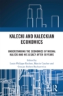 Kalecki and Kaleckian Economics : Understanding the Economics of Michal Kalecki and His Legacy after 50 Years - eBook