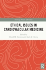 Ethical Issues in Cardiovascular Medicine - eBook