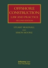 Offshore Construction : Law and Practice - eBook