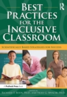 Best Practices for the Inclusive Classroom : Scientifically Based Strategies for Success - eBook