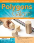 Polygons Galore : A Mathematics Unit for High-Ability Learners in Grades 3-5 - eBook