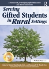 Serving Gifted Students in Rural Settings - eBook