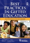 Best Practices in Gifted Education : An Evidence-Based Guide - eBook