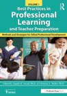 Best Practices in Professional Learning and Teacher Preparation : Methods and Strategies for Gifted Professional Development: Vol. 1 - eBook