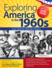 Exploring America in the 1960s : Our Voices Will Be Heard (Grades 6-8) - eBook