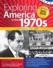 Exploring America in the 1970s : Celebrating the Self (Grades 6-8) - eBook