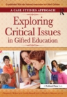 Exploring Critical Issues in Gifted Education : A Case Studies Approach - eBook