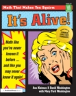 It's Alive! : Math Like You've Never Known It Before (Grades 4-8) - eBook