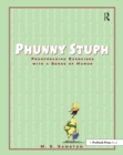 Phunny Stuph : Proofreading Exercises With a Sense of Humor (Grades 7-12) - eBook