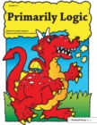 Primarily Logic : Grades 2-4 - eBook