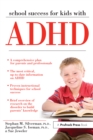 School Success for Kids With ADHD - eBook