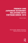 French and Japanese Economic Relations with Vietnam Since 1975 - eBook