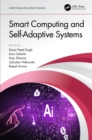 Smart Computing and Self-Adaptive Systems - eBook
