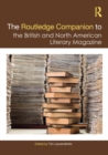 The Routledge Companion to the British and North American Literary Magazine - eBook