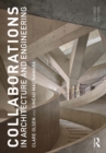 Collaborations in Architecture and Engineering - eBook