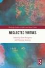 Neglected Virtues - eBook