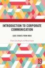 Introduction to Corporate Communication : Case Studies from India - eBook