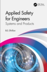 Applied Safety for Engineers : Systems and Products - eBook