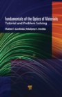 Fundamentals of the Optics of Materials : Tutorial and Problem Solving - eBook