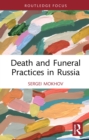 Death and Funeral Practices in Russia - eBook