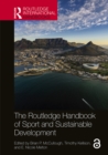 The Routledge Handbook of Sport and Sustainable Development - eBook