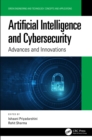 Artificial Intelligence and Cybersecurity : Advances and Innovations - eBook