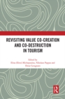 Revisiting Value Co-creation and Co-destruction in Tourism - eBook