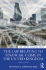 The Law Relating to Financial Crime in the United Kingdom - eBook